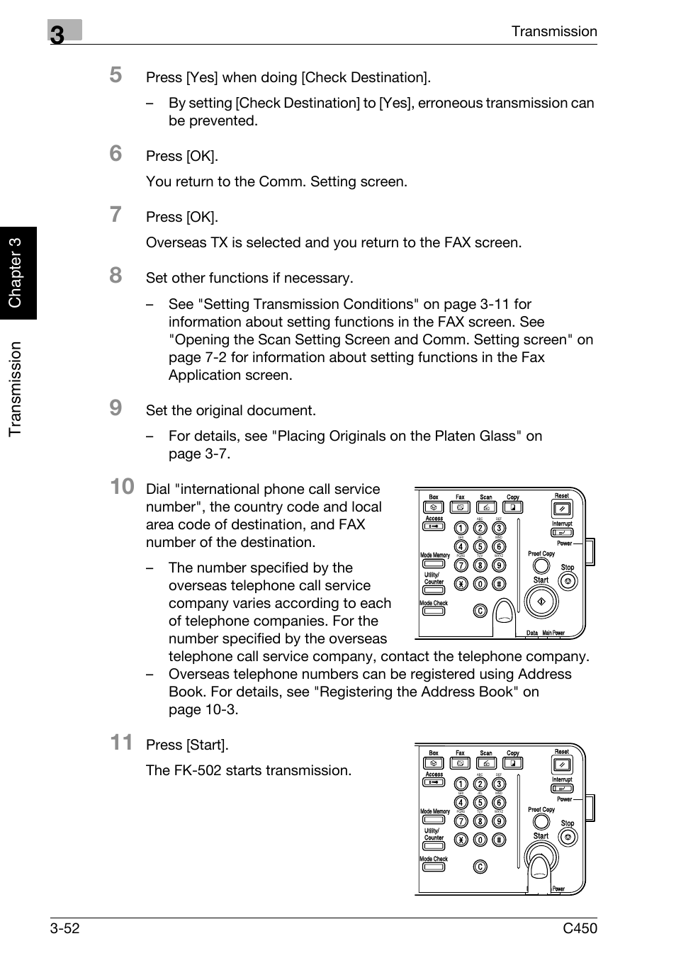 Tr an sm iss ion chapter 3, Press [ok]. you return to the comm. setting screen, Press [start]. the fk-502 starts transmission | Konica Minolta FK-502 User Manual | Page 107 / 450