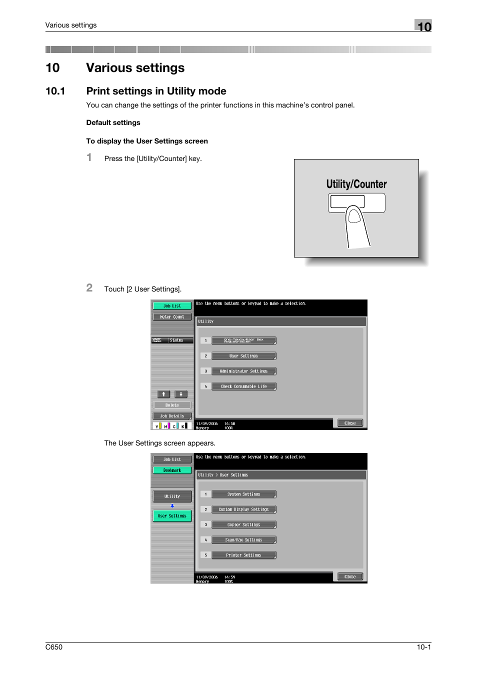 10 various settings, 1 print settings in utility mode, Default settings | To display the user settings screen | Konica Minolta bizhub C650 User Manual | Page 245 / 303