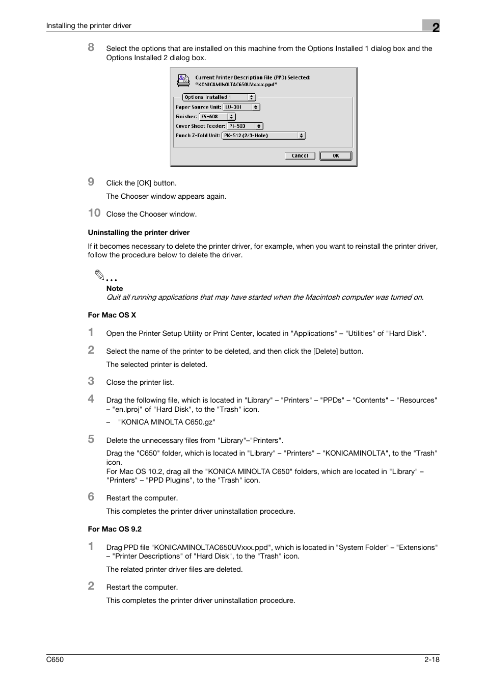 Uninstalling the printer driver, For mac os x, For mac os 9.2 | For mac os 9.2 -18 | Konica Minolta bizhub C650 User Manual | Page 47 / 303