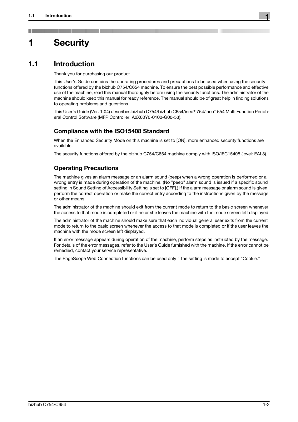 1 security, 1 introduction, Compliance with the iso15408 standard | Operating precautions, Security, 1security | Konica Minolta bizhub C754 User Manual | Page 6 / 195