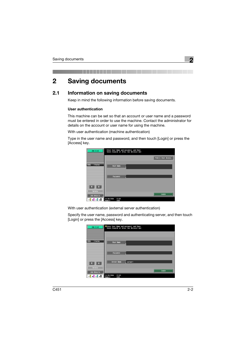 2 saving documents, 1 information on saving documents, User authentication | Saving documents, Information on saving documents -2, User authentication -2, R 2 saving documents, 2saving documents | Konica Minolta bizhub C451 User Manual | Page 37 / 354