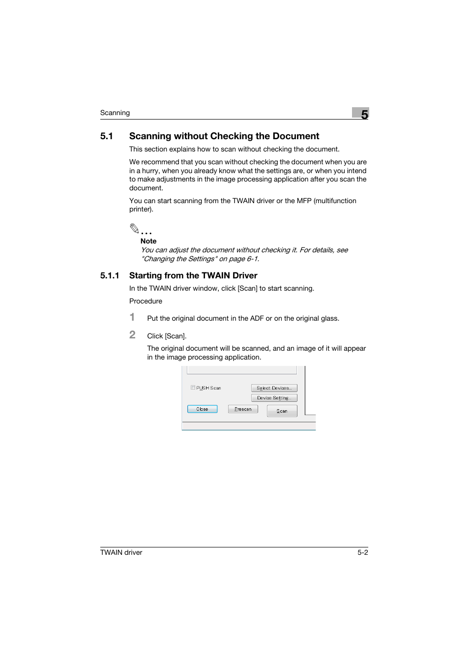 1 scanning without checking the document, 1 starting from the twain driver, Scanning without checking the document -2 | Starting from the twain driver -2 | Konica Minolta bizhub C754 User Manual | Page 20 / 50