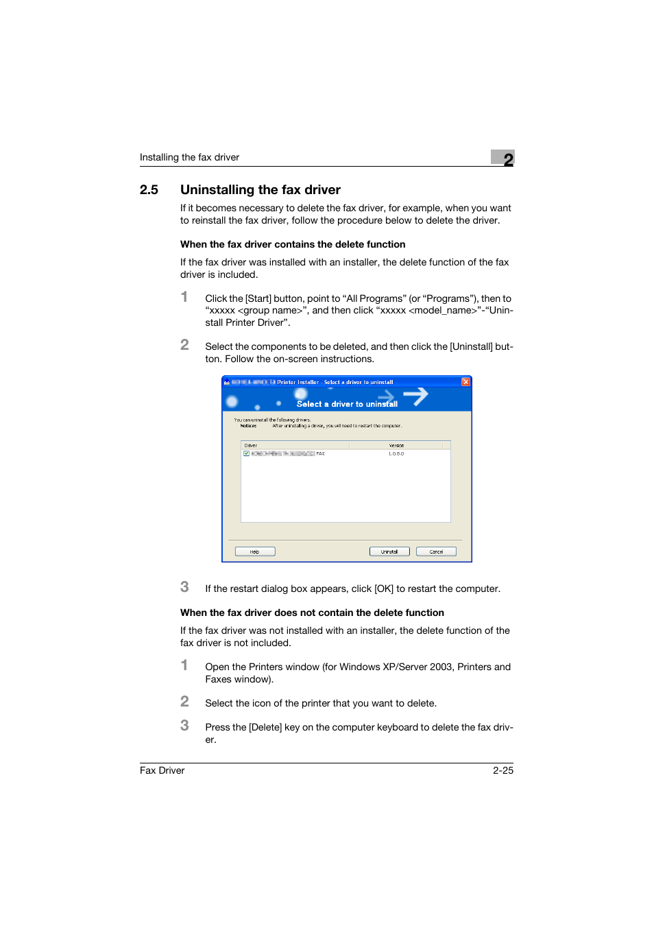 5 uninstalling the fax driver, When the fax driver contains the delete function, Uninstalling the fax driver -25 | Konica Minolta bizhub 282 User Manual | Page 45 / 94