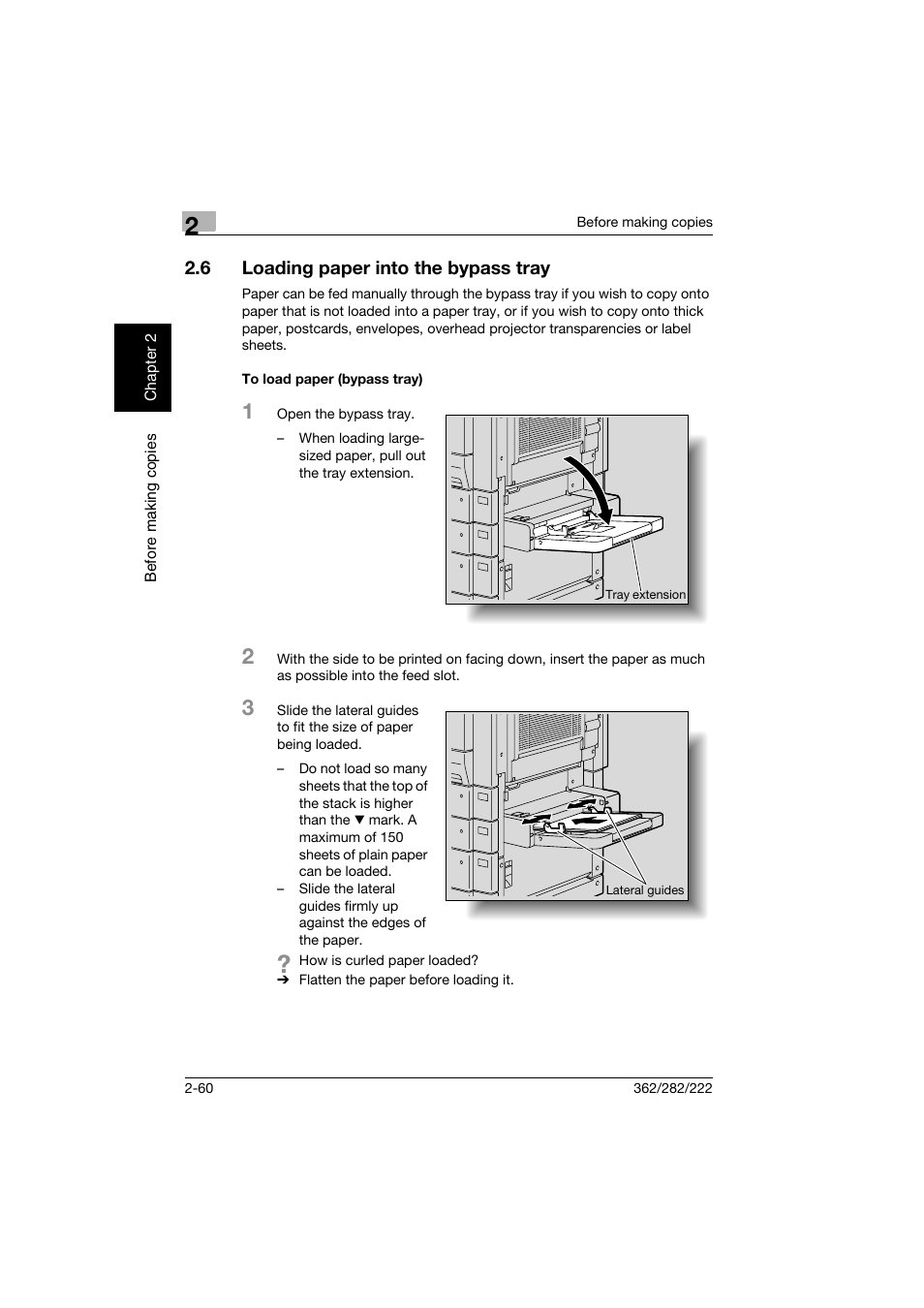 6 loading paper into the bypass tray, To load paper (bypass tray), Loading paper into the bypass tray -60 | To load paper (bypass tray) -60 | Konica Minolta bizhub 282 User Manual | Page 109 / 424
