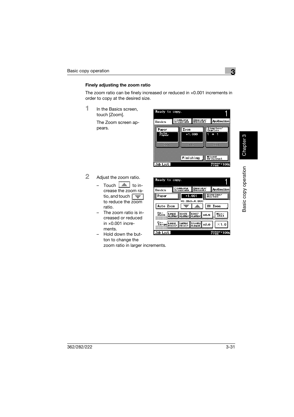Finely adjusting the zoom ratio, Finely adjusting the zoom ratio -31 | Konica Minolta bizhub 282 User Manual | Page 146 / 424