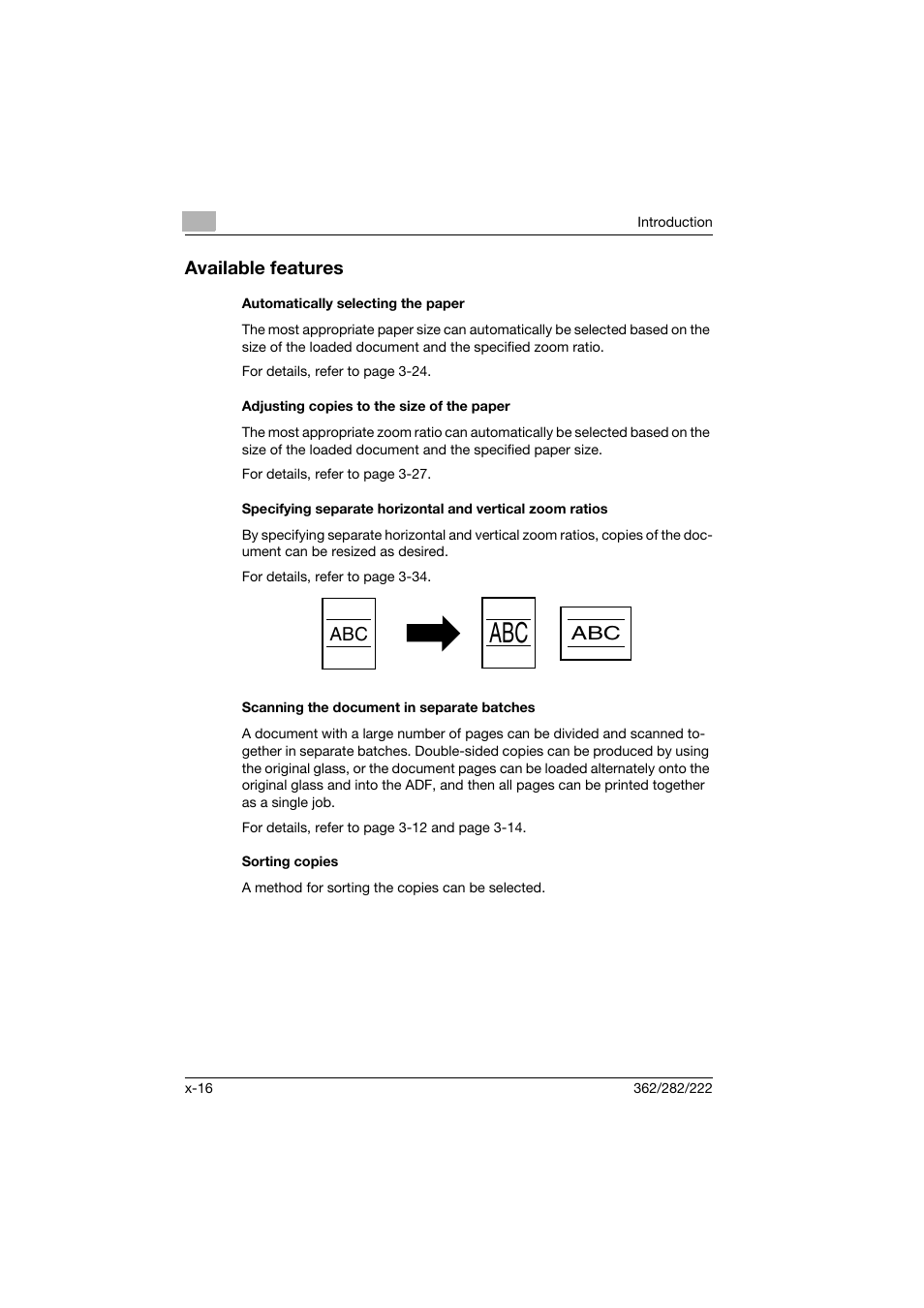 Available features, Automatically selecting the paper, Adjusting copies to the size of the paper | Scanning the document in separate batches, Sorting copies | Konica Minolta bizhub 282 User Manual | Page 17 / 424