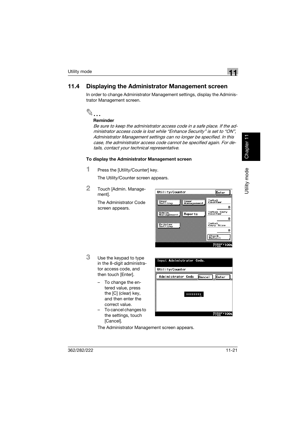 4 displaying the administrator management screen, To display the administrator management screen, Displaying the administrator management screen -21 | To display the administrator management screen -21, P. 11-21 | Konica Minolta bizhub 282 User Manual | Page 362 / 424