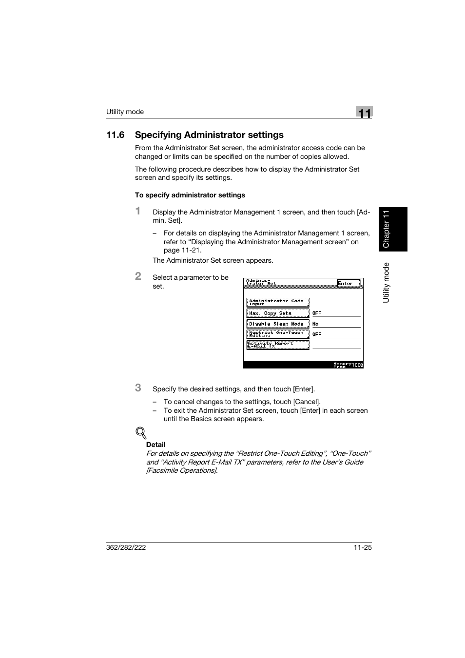 6 specifying administrator settings, To specify administrator settings, Specifying administrator settings -25 | To specify administrator settings -25, P. 11-25) | Konica Minolta bizhub 282 User Manual | Page 366 / 424