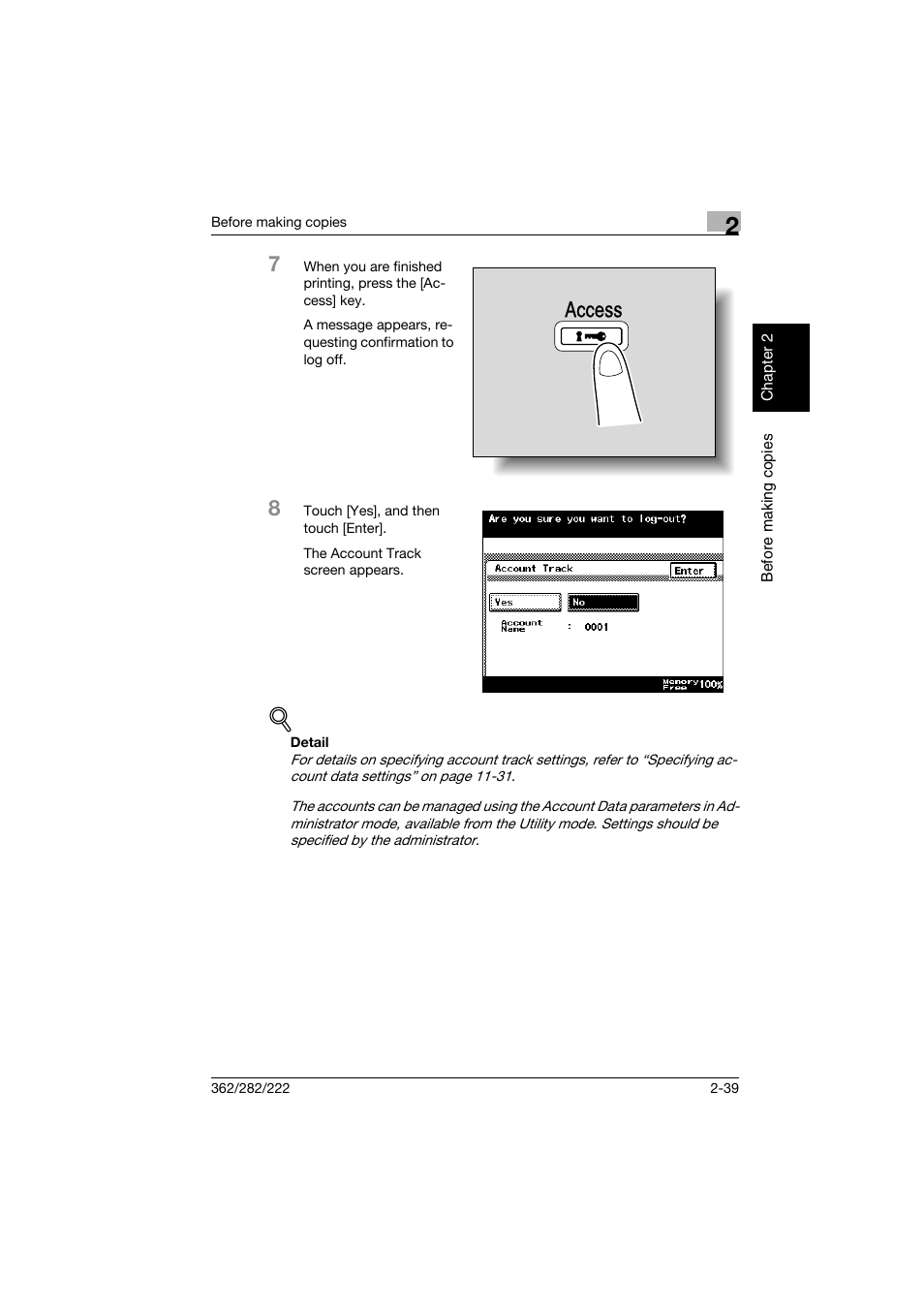 Access | Konica Minolta bizhub 282 User Manual | Page 88 / 424