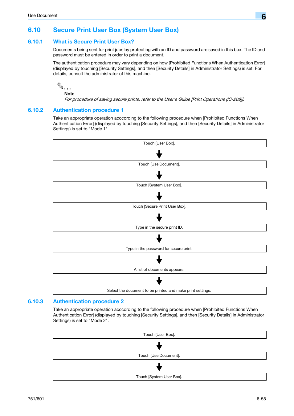 10 secure print user box (system user box), 1 what is secure print user box, 2 authentication procedure 1 | 3 authentication procedure 2, Secure print user box (system user box) -55, What is secure print user box? -55, Authentication procedure 1 -55, Authentication procedure 2 -55, P. 6-55 | Konica Minolta bizhub 751 User Manual | Page 145 / 238