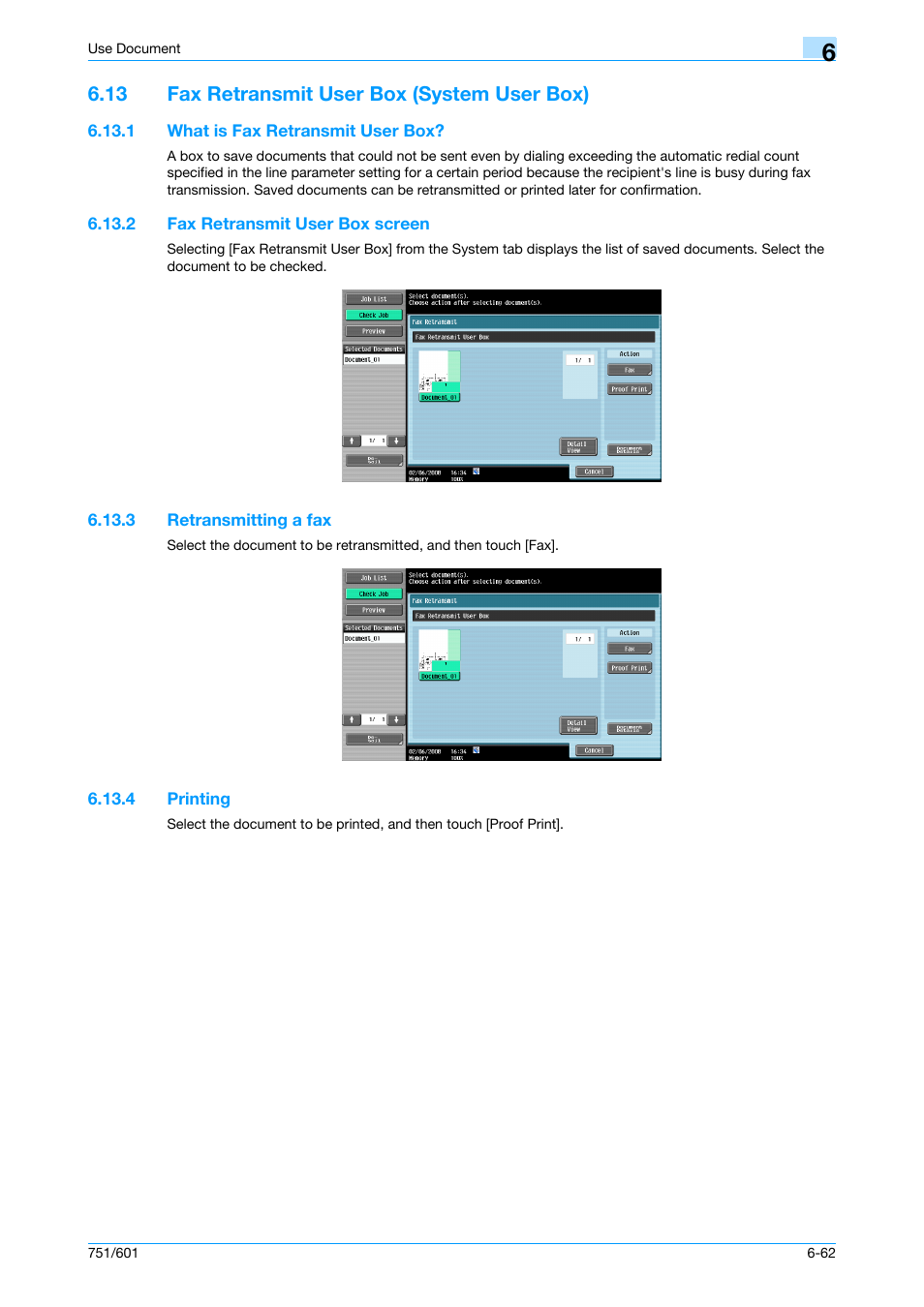 13 fax retransmit user box (system user box), 1 what is fax retransmit user box, 2 fax retransmit user box screen | 3 retransmitting a fax, 4 printing, Fax retransmit user box (system user box) -62, What is fax retransmit user box? -62, Fax retransmit user box screen -62, Retransmitting a fax -62, Printing -62 | Konica Minolta bizhub 751 User Manual | Page 152 / 238