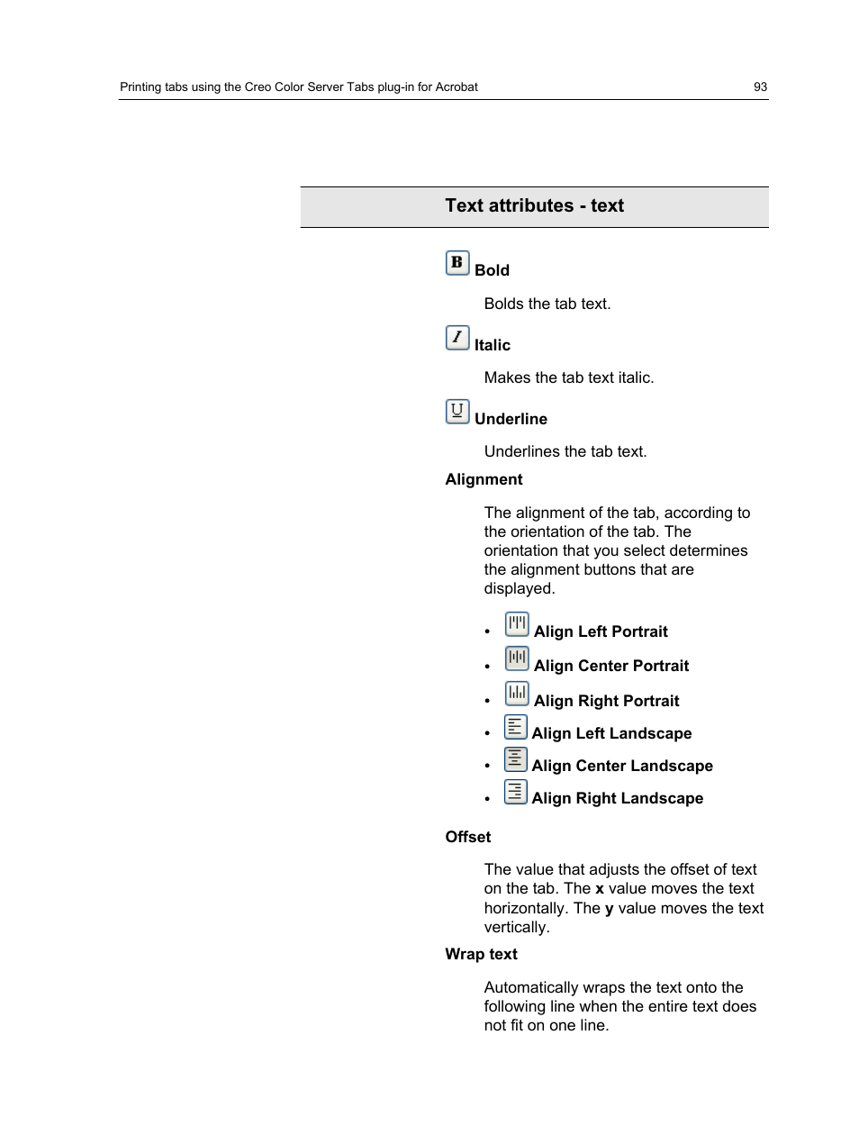 Text attributes - text | Konica Minolta bizhub PRESS C7000 User Manual | Page 103 / 218