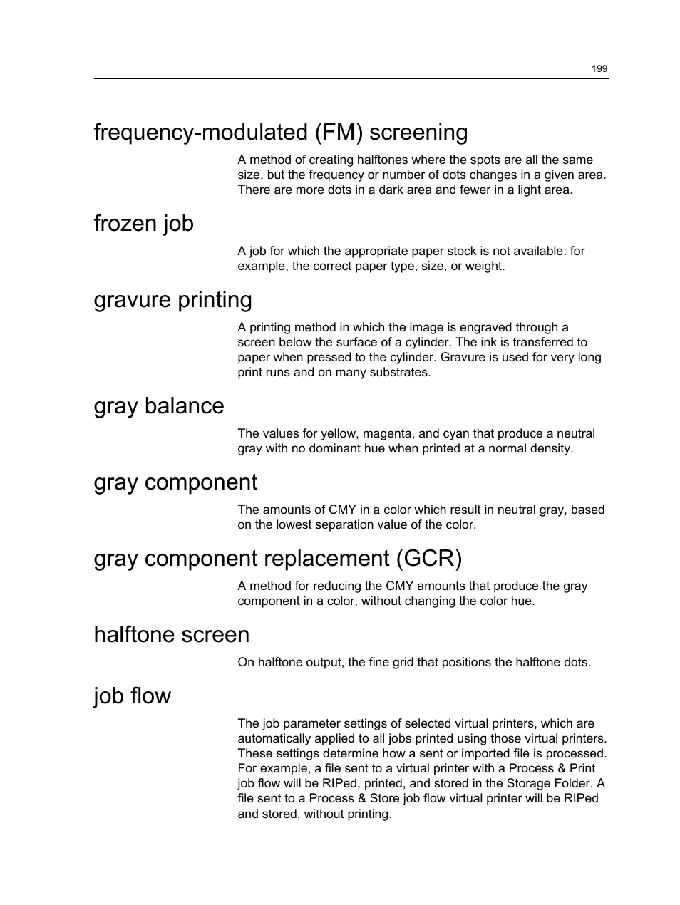 Frequency-modulated (fm) screening, Frozen job, Gravure printing | Gray balance, Gray component, Gray component replacement (gcr), Halftone screen, Job flow | Konica Minolta bizhub PRESS C7000 User Manual | Page 209 / 218