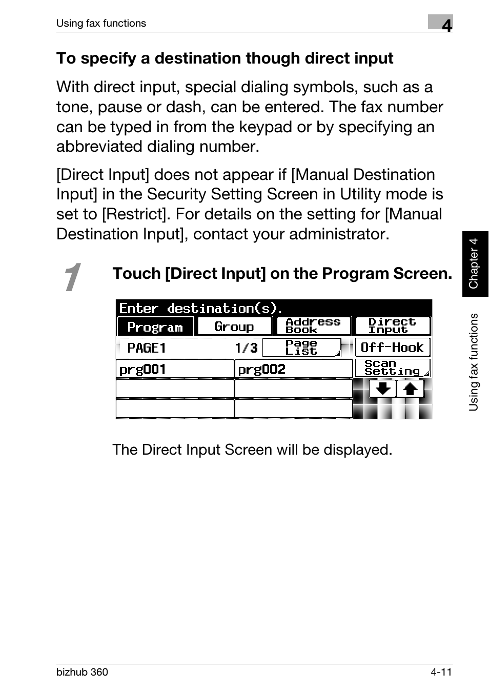 To specify a destination though direct input, To specify a destination though direct input 4-11 | Konica Minolta bizhub 360 User Manual | Page 119 / 152
