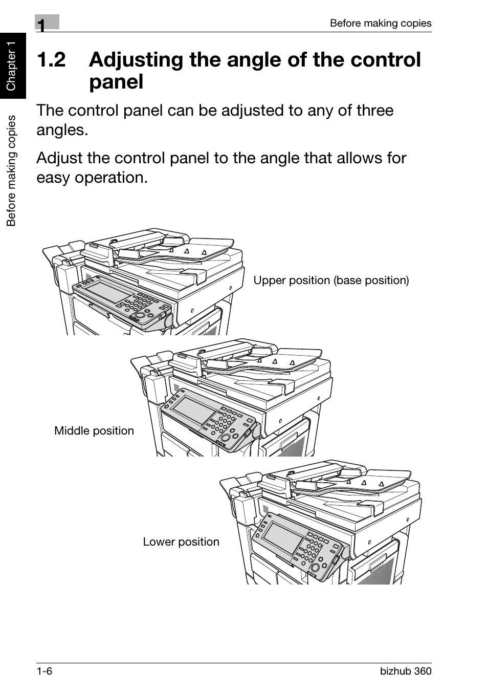 2 adjusting the angle of the control panel, 2 adjusting the angle of the control panel 1-6 | Konica Minolta bizhub 360 User Manual | Page 18 / 152