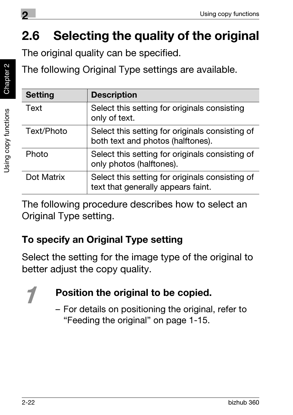 6 selecting the quality of the original, To specify an original type setting, 6 selecting the quality of the original -22 | To specify an original type setting -22 | Konica Minolta bizhub 360 User Manual | Page 60 / 152