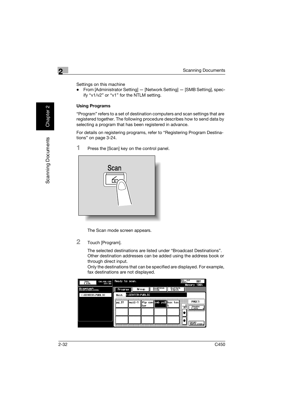Using programs, Using programs -32, Scan | Konica Minolta BIZHUB C450 User Manual | Page 65 / 396