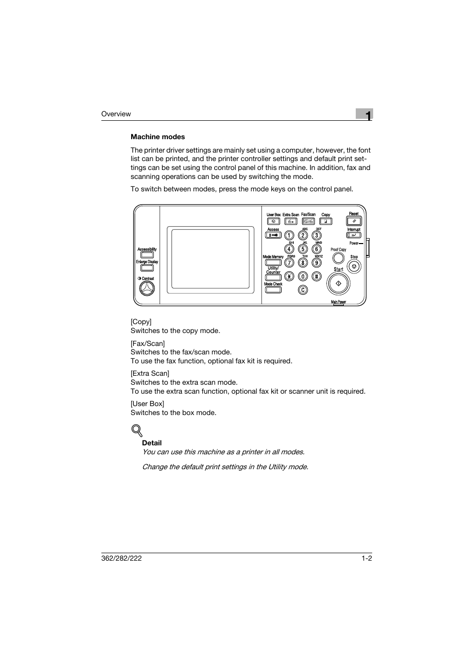 Machine modes, Machine modes -2, Overview | Detail | Konica Minolta bizhub 362 User Manual | Page 24 / 372