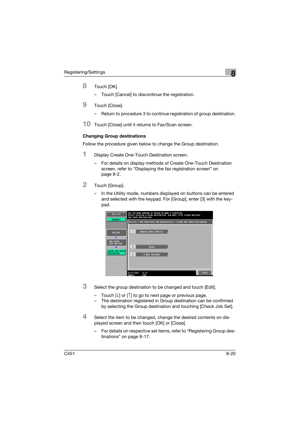 Changing group destinations, Changing group destinations -20 | Konica Minolta bizhub C451 User Manual | Page 218 / 399
