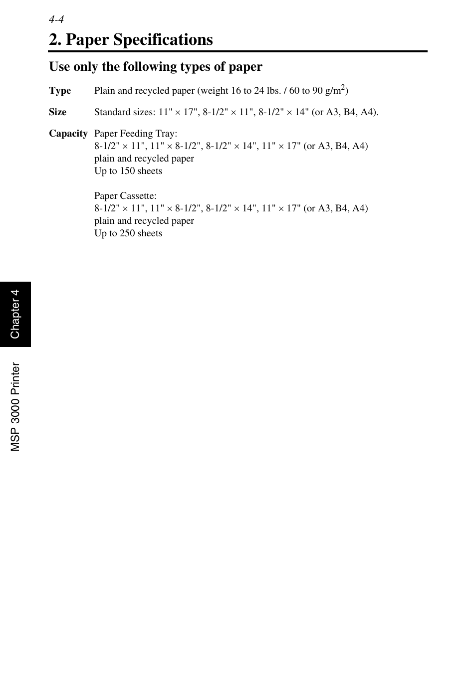 Paper specifications, Use only the following types of paper, Paper specifications -4 | Use only the following types of paper -4 | Konica Minolta MSP3500 User Manual | Page 98 / 136