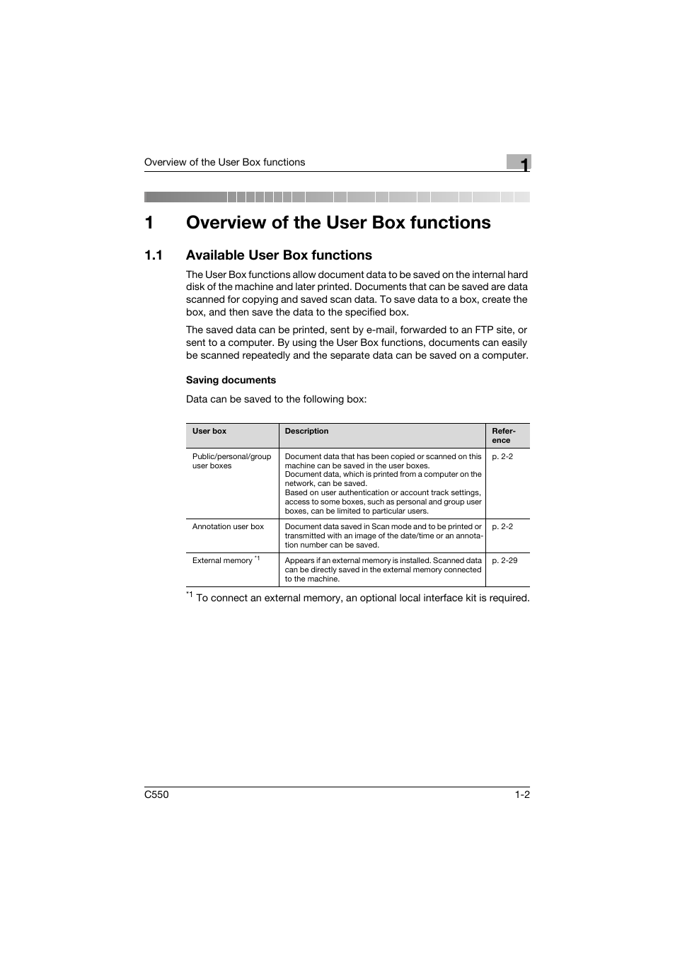 1 overview of the user box functions, 1 available user box functions, Saving documents | Overview of the user box functions, Available user box functions -2, Saving documents -2, R 1 overview of the user box functions, 1overview of the user box functions | Konica Minolta bizhub C550 User Manual | Page 24 / 359