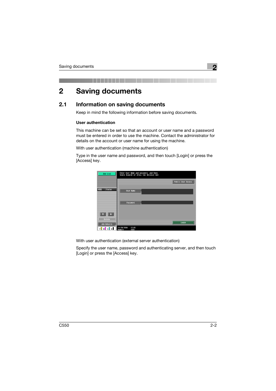 2 saving documents, 1 information on saving documents, User authentication | Saving documents, Information on saving documents -2, User authentication -2, R 2 saving documents, 2saving documents | Konica Minolta bizhub C550 User Manual | Page 38 / 359