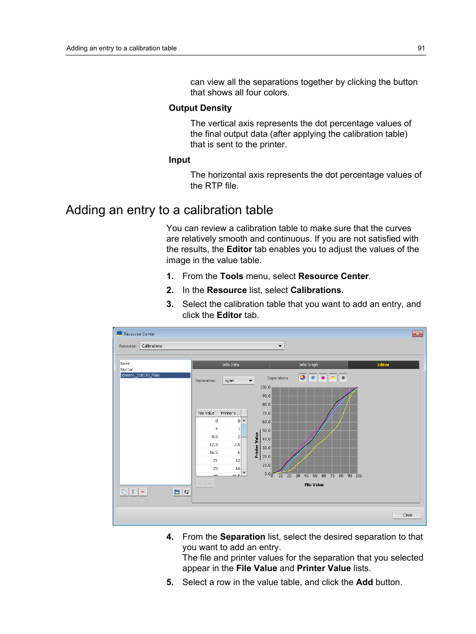 Adding an entry to a calibration table | Konica Minolta bizhub PRESS C1060 User Manual | Page 101 / 270