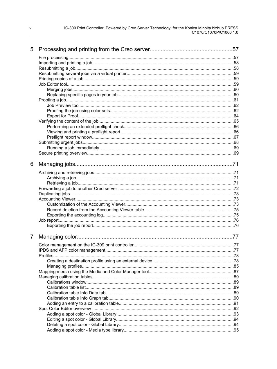 5 processing and printing from the creo server, 6 managing jobs, 7 managing color | Konica Minolta bizhub PRESS C1060 User Manual | Page 6 / 270