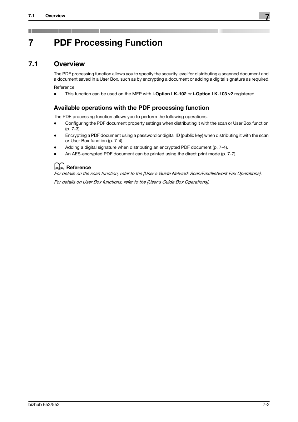 7 pdf processing function, 1 overview, Pdf processing function | P. 7-2, 7pdf processing function | Konica Minolta bizhub 652 User Manual | Page 77 / 112