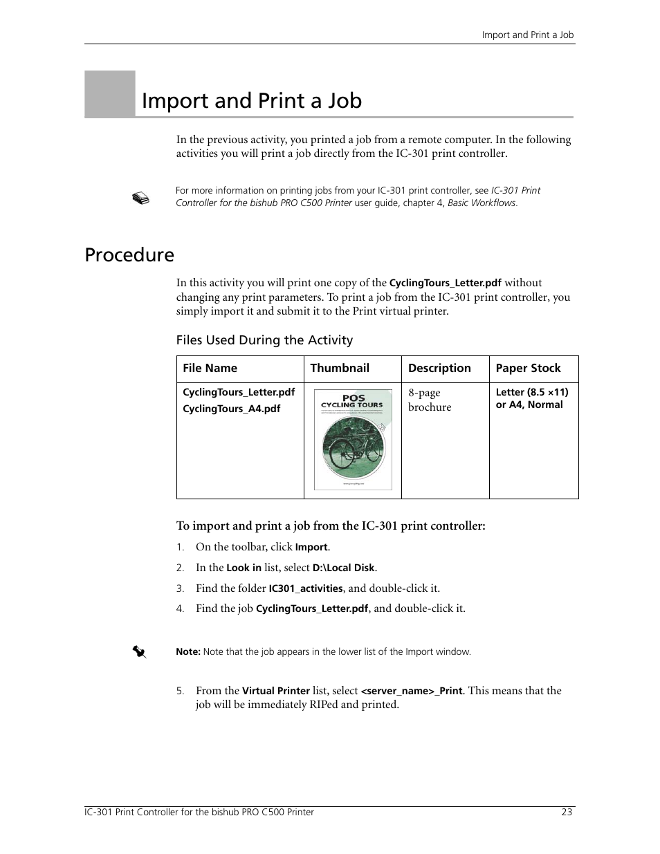 Import and print a job, Procedure, Activity 1: import and print a job | Konica Minolta bizhub PRO C500 User Manual | Page 29 / 62