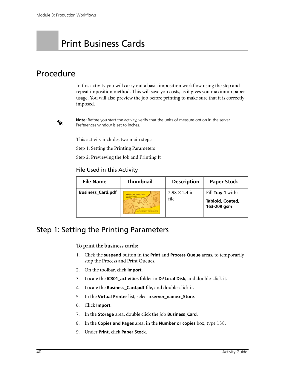 Print business cards, Procedure, Step 1: setting the printing parameters | Activity 1: print business cards | Konica Minolta bizhub PRO C500 User Manual | Page 46 / 62