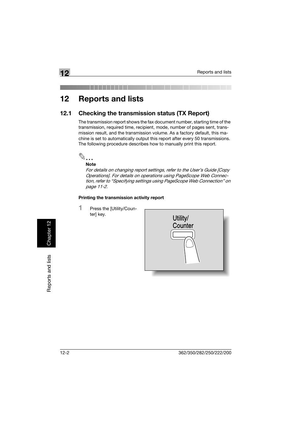 12 reports and lists, 1 checking the transmission status (tx report), Printing the transmission activity report | Checking the transmission status (tx report) -2, Printing the transmission activity report -2, P. 12-2, Utility/ counter | Konica Minolta bizhub 222 User Manual | Page 335 / 366