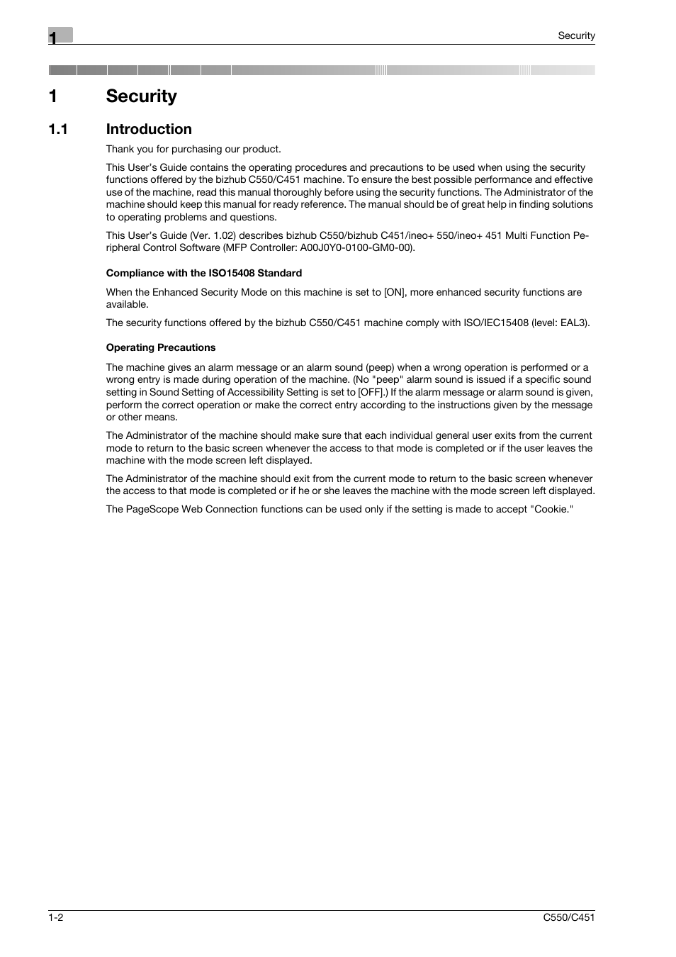 1 introduction, Compliance with the iso15408 standard, Operating precautions | Security, 1security | Konica Minolta bizhub C451 User Manual | Page 7 / 192