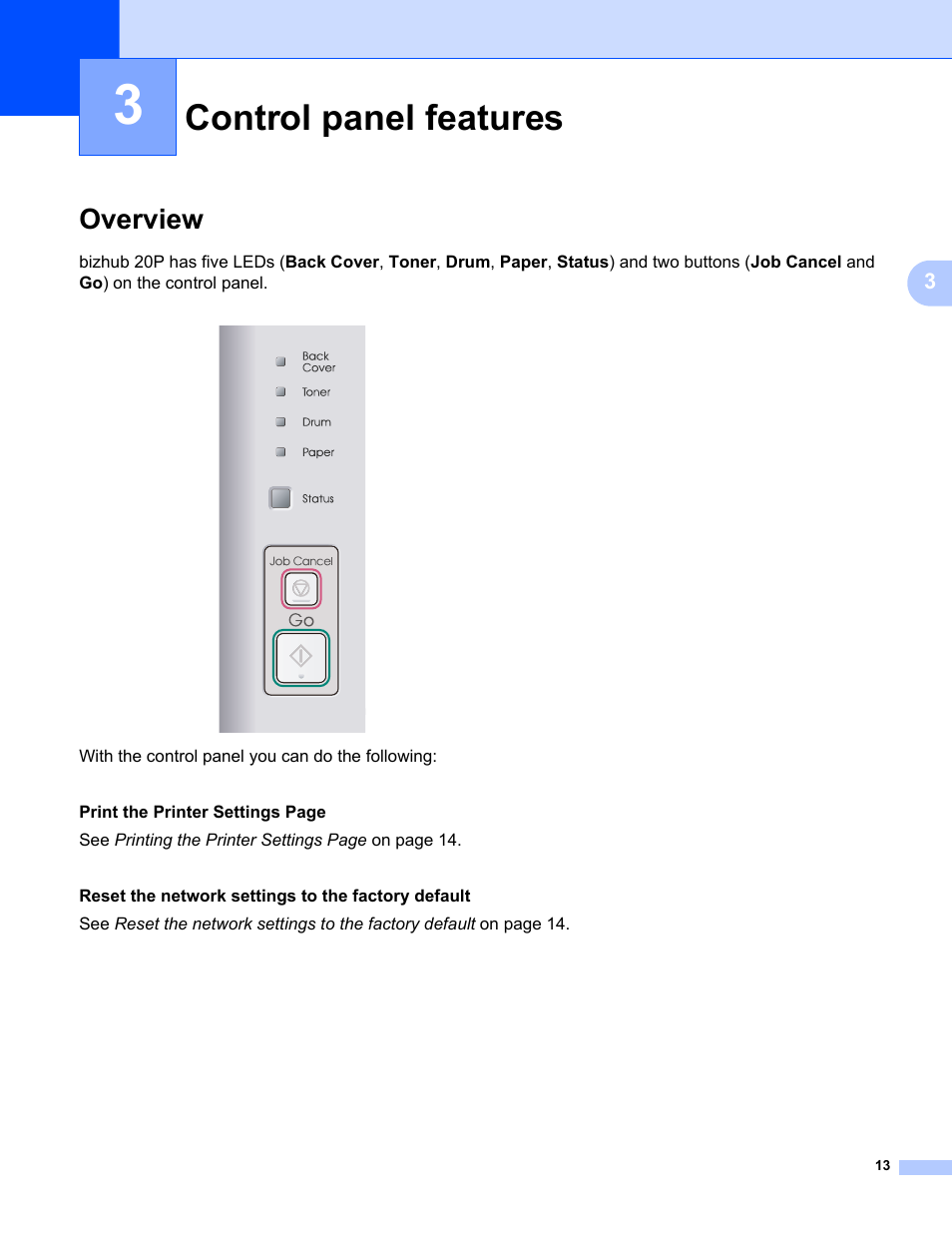 3 control panel features, Overview, Control panel features | Konica Minolta bizhub 20P User Manual | Page 19 / 81