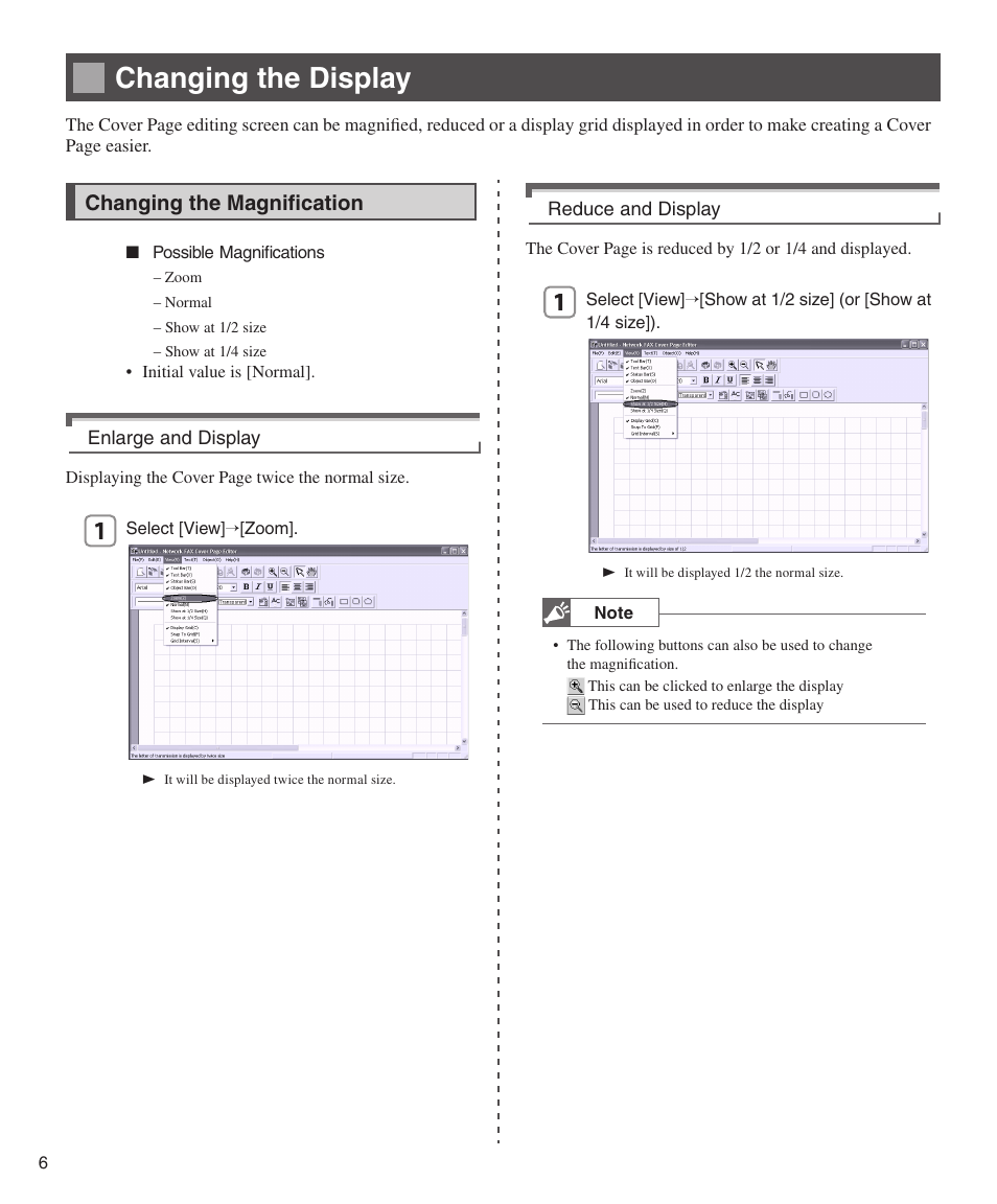 Changing the display, Changing the magnification, Changing the magnifi cation | Konica Minolta bizhub 200 User Manual | Page 6 / 26