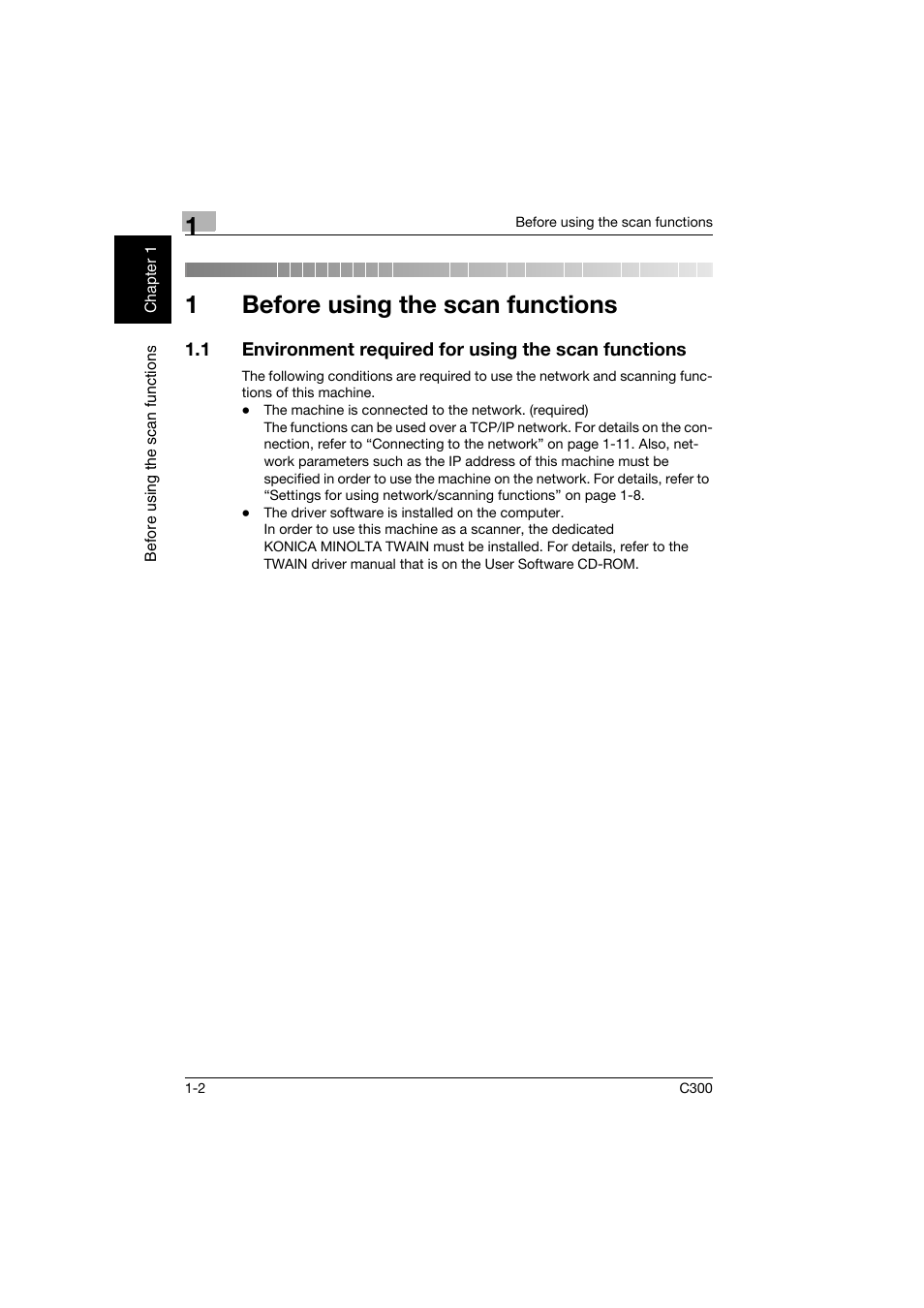 1 before using the scan functions, Before using the scan functions, 1before using the scan functions | Konica Minolta bizhub C300 User Manual | Page 21 / 392