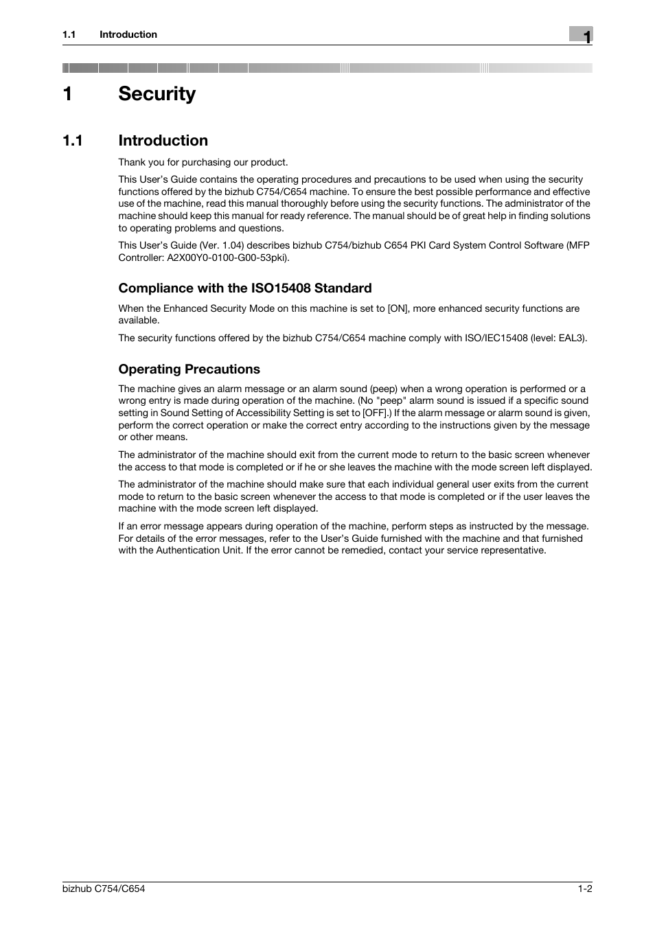 1 security, 1 introduction, Compliance with the iso15408 standard | Operating precautions, Security, 1security | Konica Minolta bizhub C654 User Manual | Page 5 / 58
