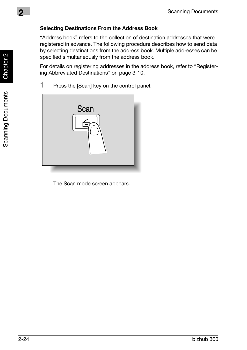 Selecting destinations from the address book -24, Scan | Konica Minolta bizhub 360 User Manual | Page 59 / 414