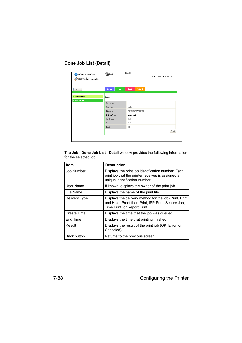Done job list (detail), Done job list (detail) -88, Configuring the printer 7-88 | Konica Minolta bizhub C35P User Manual | Page 307 / 409