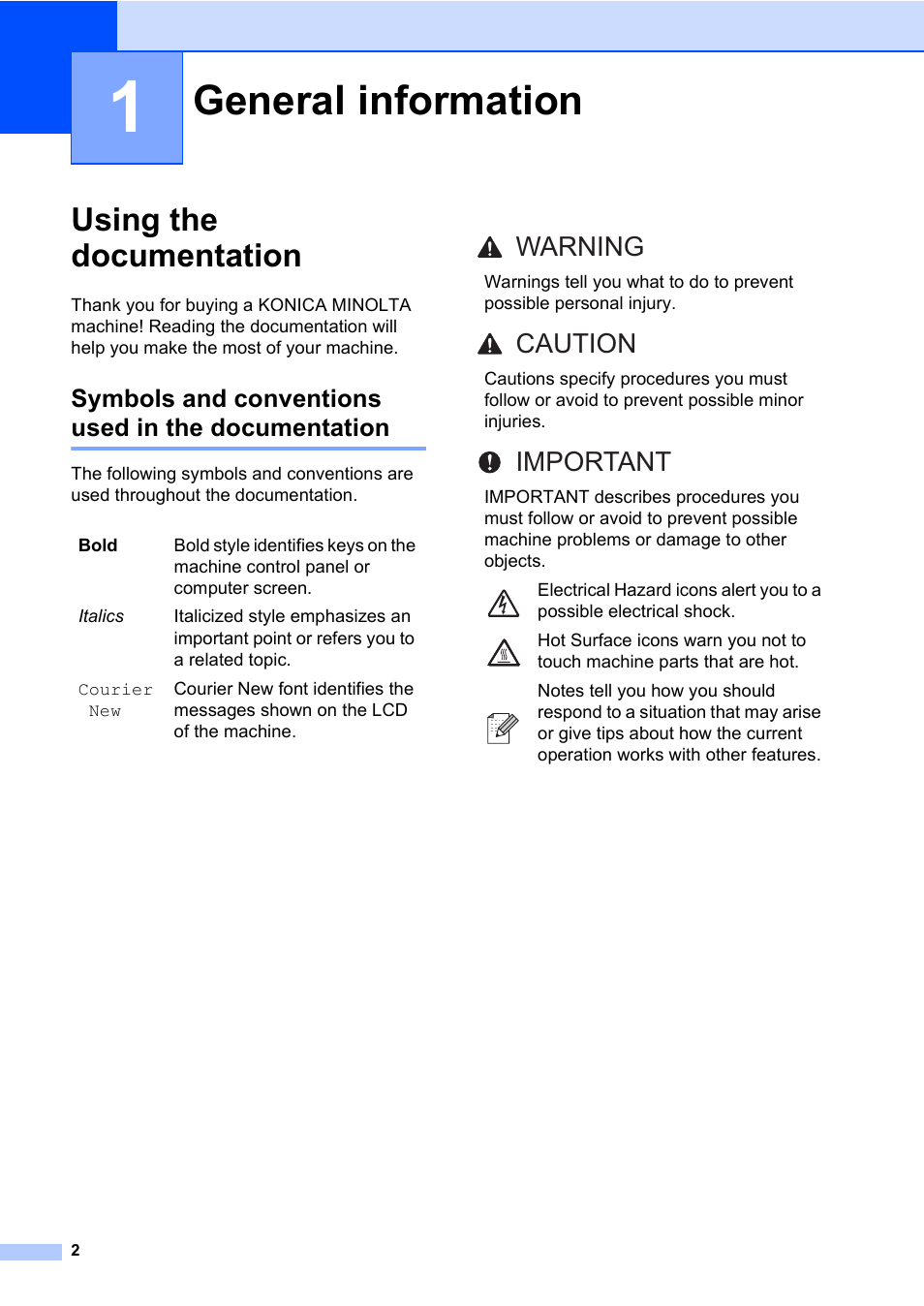 1 general information, Using the documentation, Symbols and conventions used in the documentation | General information, Warning caution important | Konica Minolta bizhub 20 User Manual | Page 11 / 203