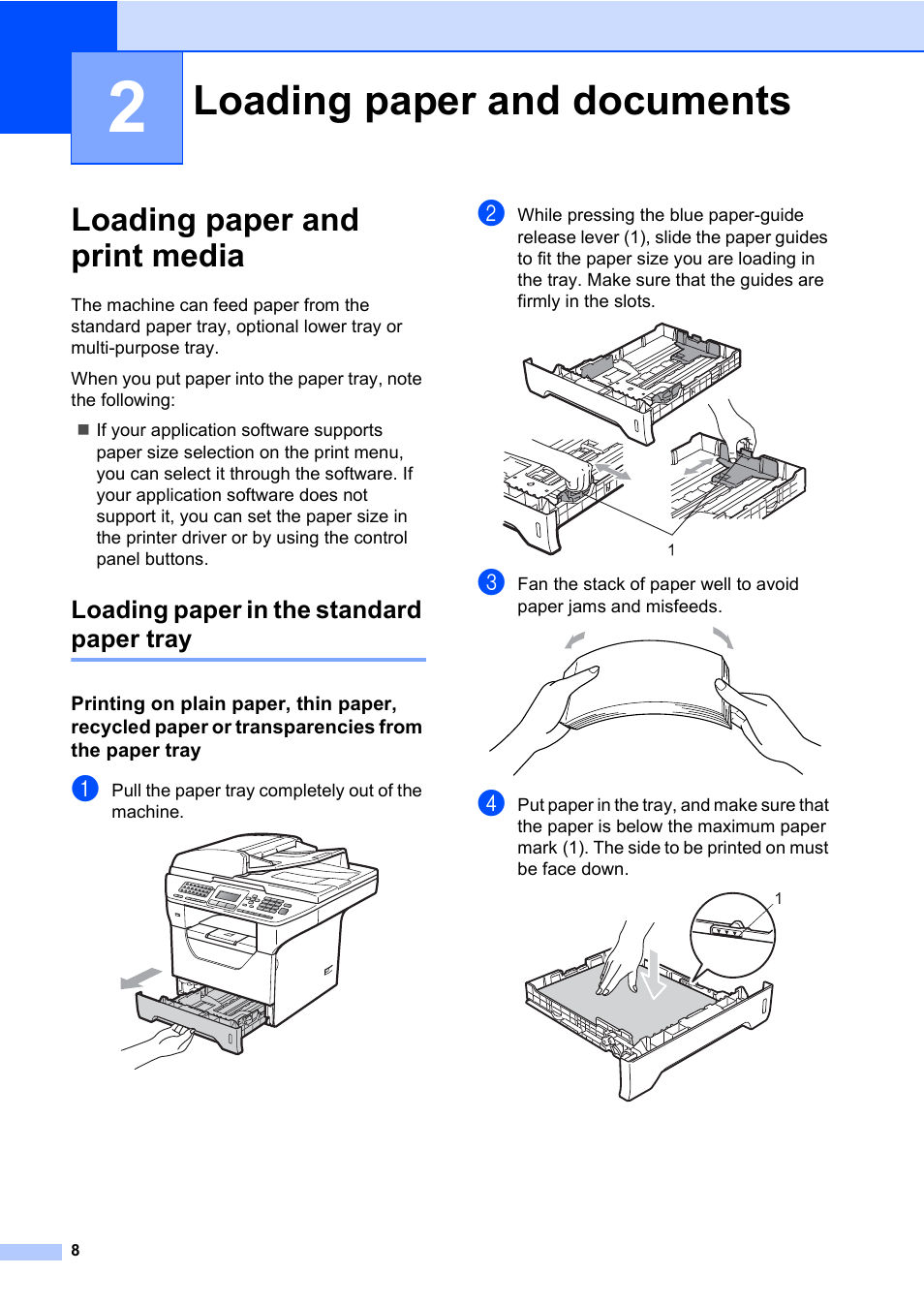 2 loading paper and documents, Loading paper and print media, Loading paper in the standard paper tray | Loading paper and documents | Konica Minolta bizhub 20 User Manual | Page 17 / 203