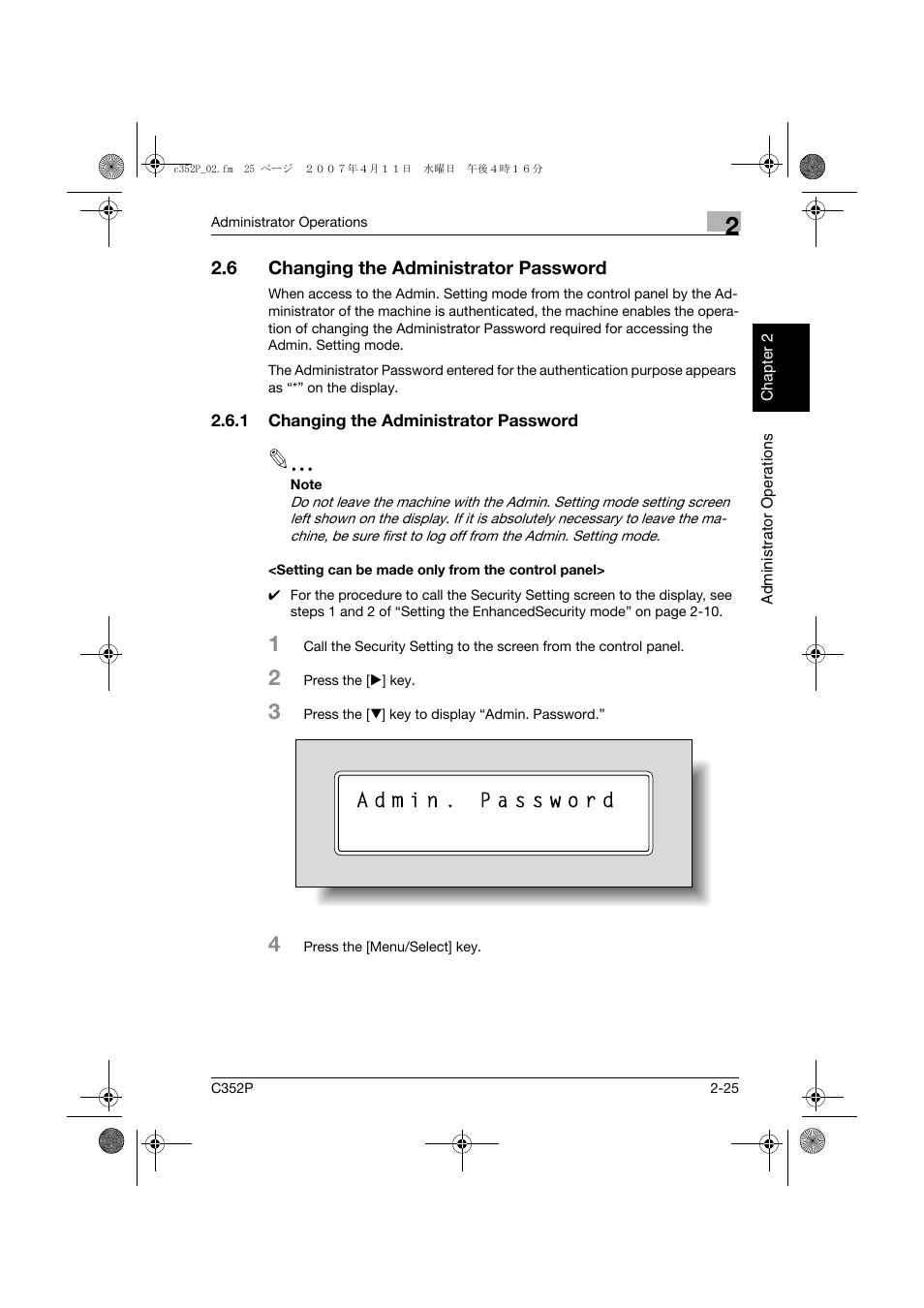 6 changing the administrator password, 1 changing the administrator password, Setting can be made only from the control panel | Changing the administrator password -25 | Konica Minolta bizhub C352P User Manual | Page 42 / 108