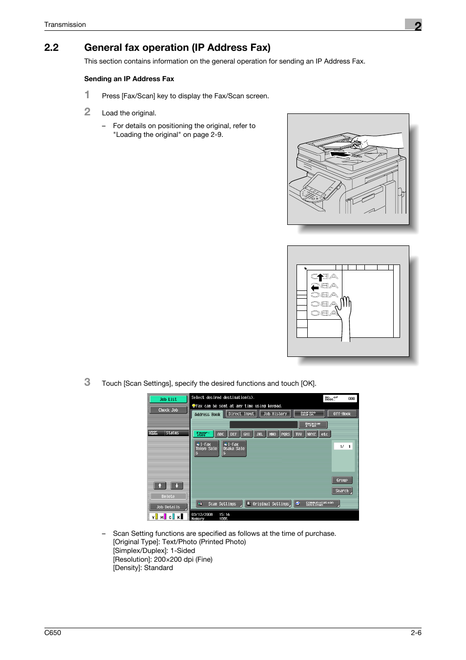 2 general fax operation (ip address fax), Sending an ip address fax | Konica Minolta bizhub C650 User Manual | Page 38 / 295