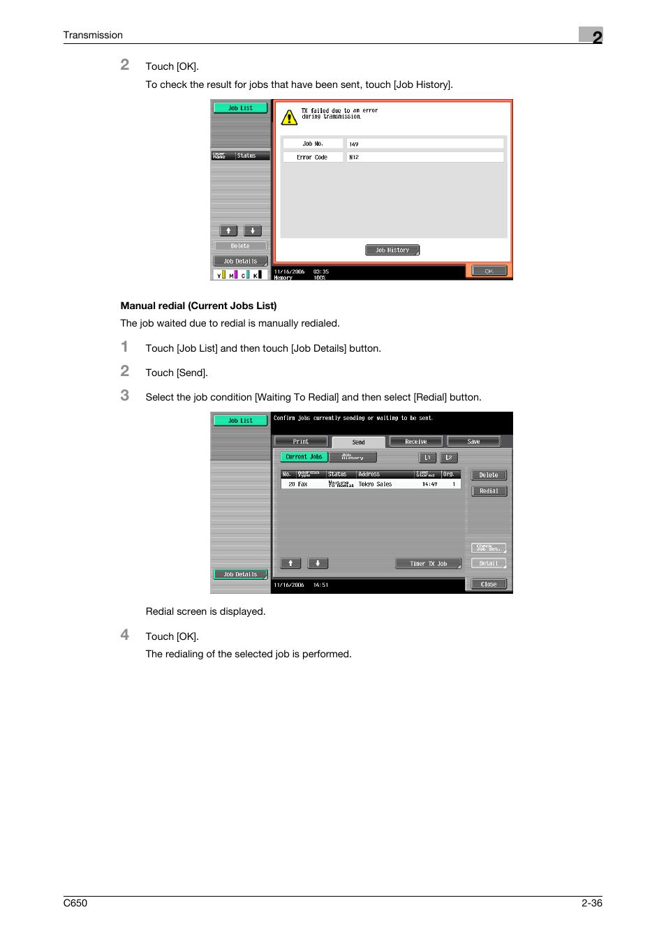 Manual redial (current jobs list), Manual redial (current jobs list) -36 | Konica Minolta bizhub C650 User Manual | Page 68 / 295