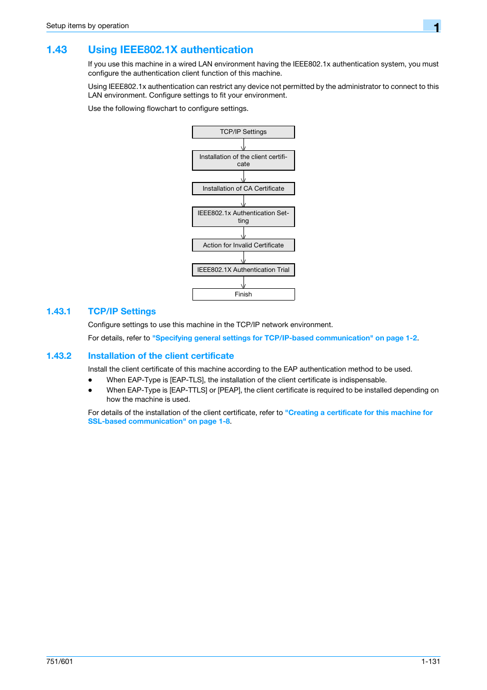 43 using ieee802.1x authentication, 1 tcp/ip settings, 2 installation of the client certificate | Using ieee802.1x authentication -131, Tcp/ip settings -131, Installation of the client certificate -131 | Konica Minolta bizhub 601 User Manual | Page 144 / 233