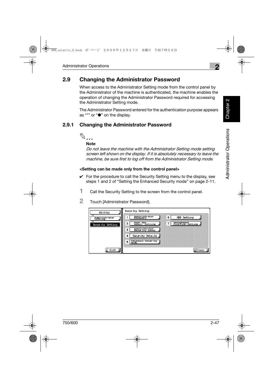 9 changing the administrator password, 1 changing the administrator password, Setting can be made only from the control panel | Changing the administrator password -47 | Konica Minolta bizhub 750 User Manual | Page 66 / 202