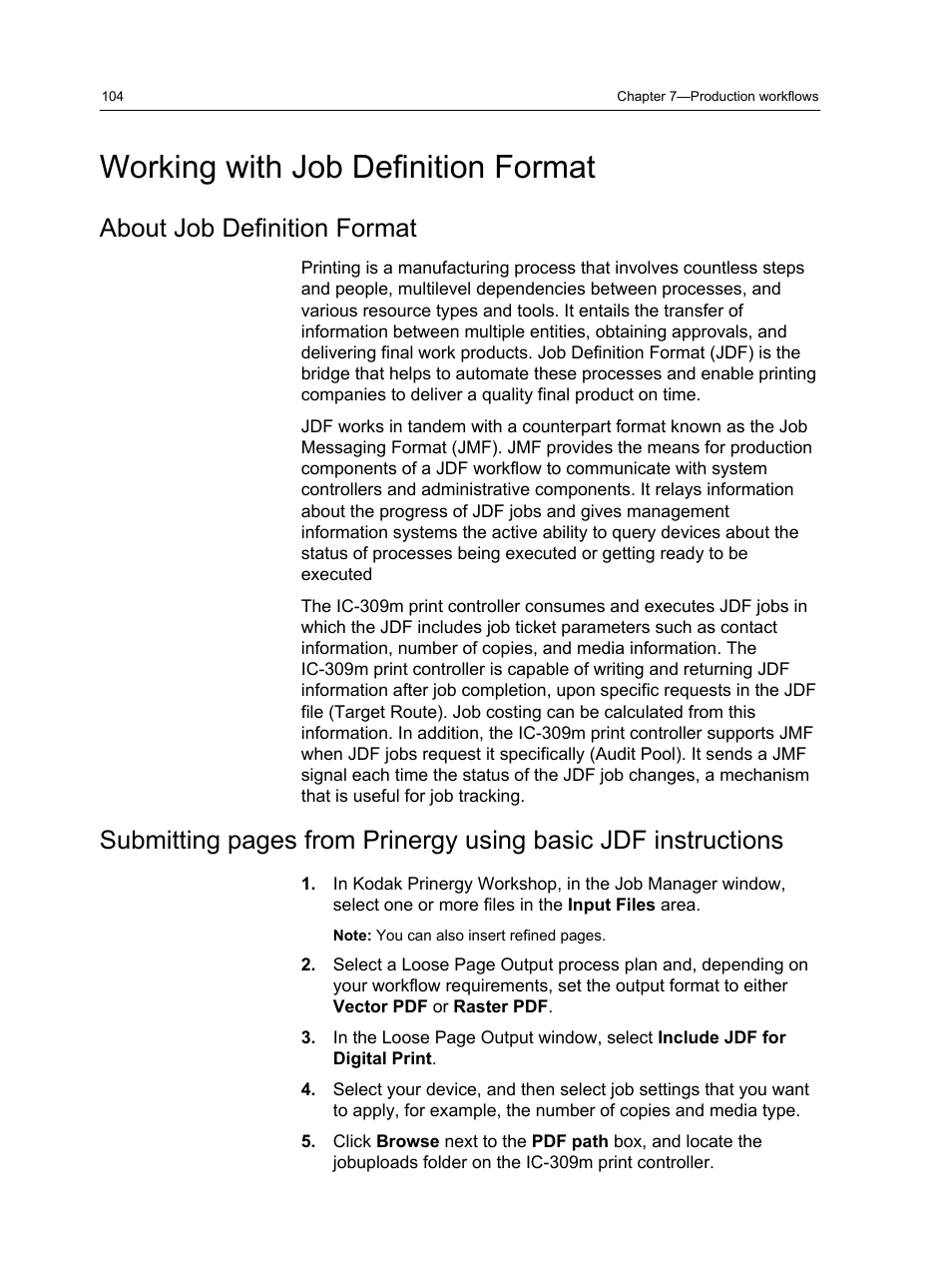Working with job definition format, About job definition format | Konica Minolta bizhub PRESS 1250 User Manual | Page 112 / 200