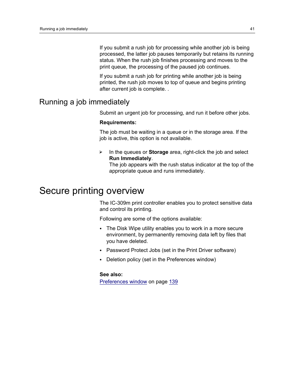 Running a job immediately, Secure printing overview | Konica Minolta bizhub PRESS 1250 User Manual | Page 49 / 200
