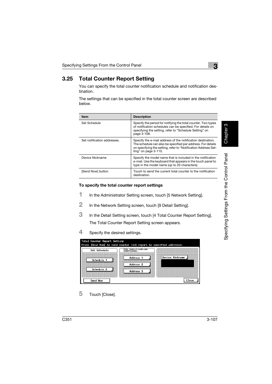 25 total counter report setting, To specify the total counter report settings, Total counter report setting -107 | To specify the total counter report settings -107 | Konica Minolta BIZHUB C351 User Manual | Page 218 / 396