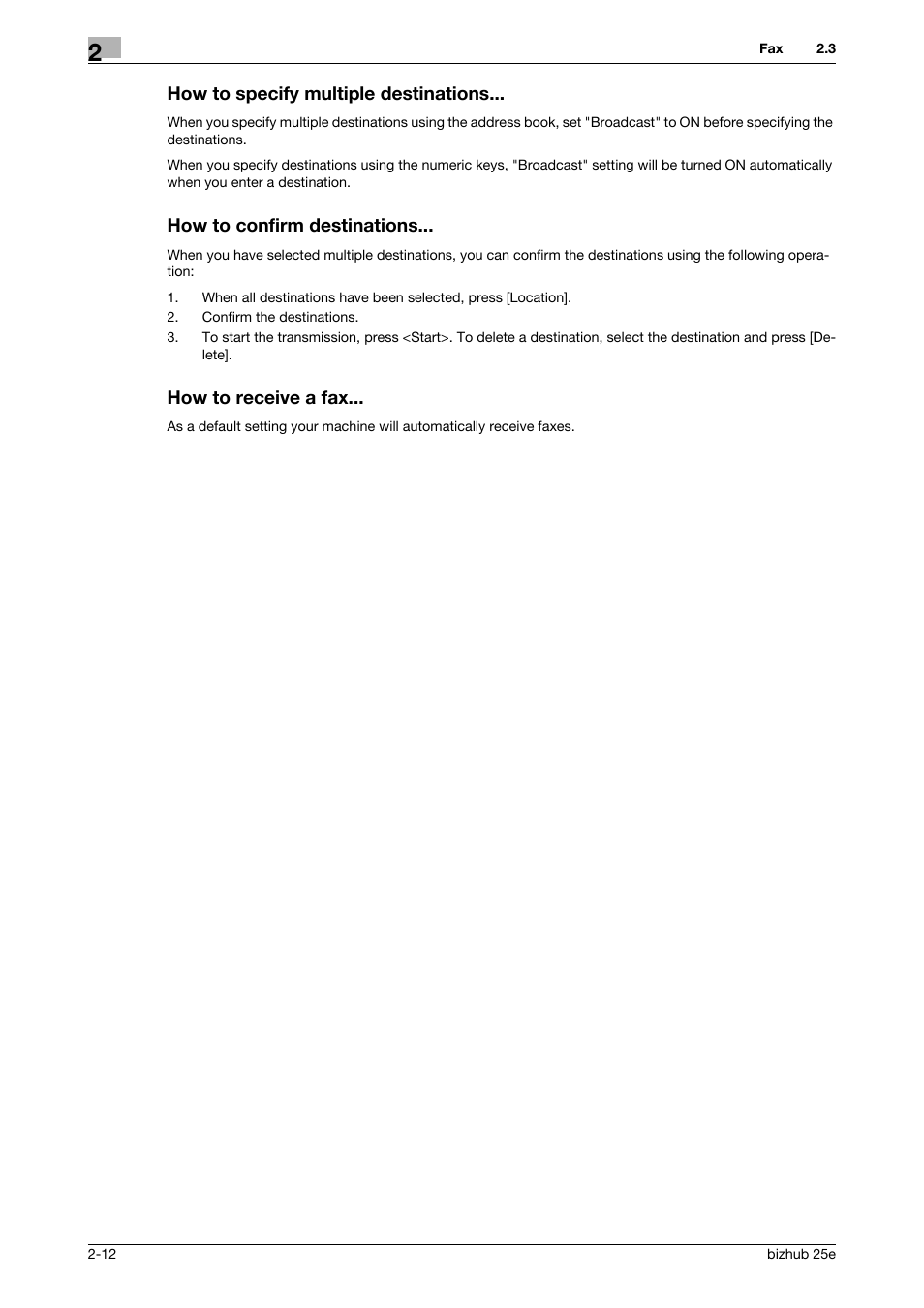 How to specify multiple destinations, How to confirm destinations, How to receive a fax | Konica Minolta bizhub 25e User Manual | Page 32 / 70